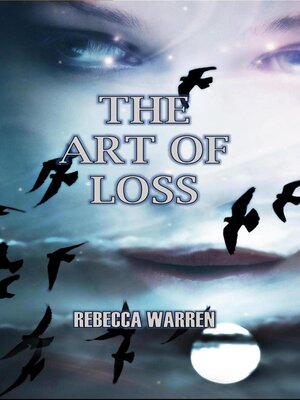 cover image of The Art of Loss